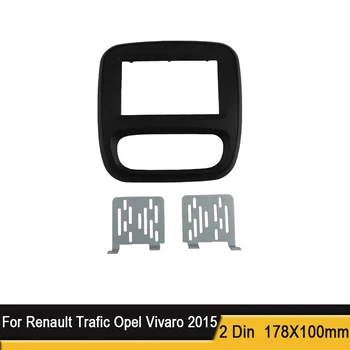 Dvigubo DIN Automobilio Radijo fascia Iki Renault Trafic, Opel Vivaro DVD Pultas Brūkšnys Rinkinys Auto Stereo Montavimo Prietaisų Skydelis
