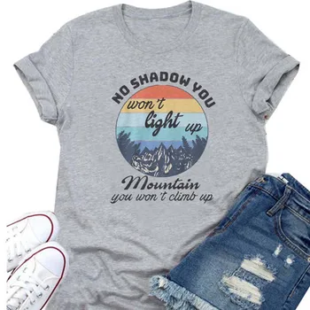 Moterų Kalnų Jums nereikės Važiuoti Iki Madinga Streetwear Estetinės Atsitiktinis Grafika Tee Pilka Juokingas Vasaros Top Šūkis T-Shirt
